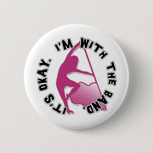 Het is oké, ik ben met de band ronde button 5,7 cm