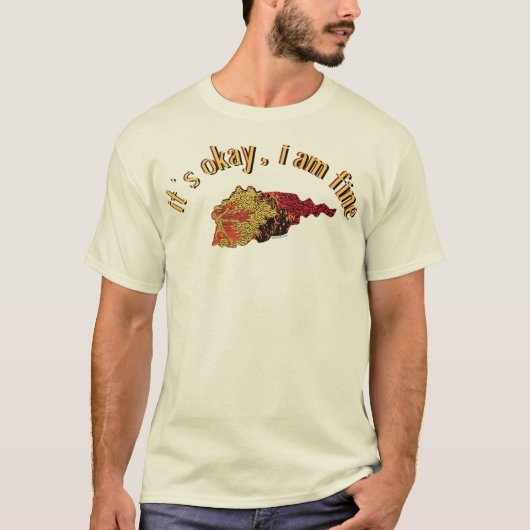 Het is Oké, ik ben prima T-shirt (Voorkant)