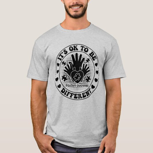 Het Is Oké Om Anders Te Zijn Autisme Bewustzijn Qu T-shirt (Voorkant)