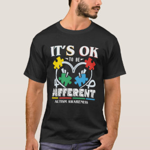 Het Is Oké Om Anders Te Zijn Autisme Bewustzijn Qu T-shirt
