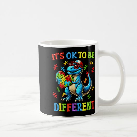Het is oké om anders te zijn Dinosaurus Autisme Ac Koffiemok (Rechts)