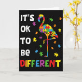 Het is oké om anders te zijn Flamingo Autisme Bewu Kaart (Gele Bloem)
