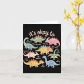 Het is oké om anders te zijn Grappige dinosaurus a Kaart (Gele Bloem)