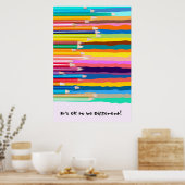 Het is oké om anders te zijn! poster (Keuken)