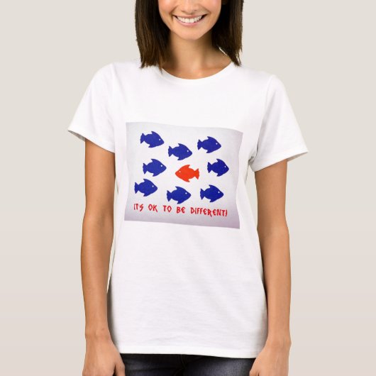 Het is oké om anders te zijn! t-shirt (Voorkant)