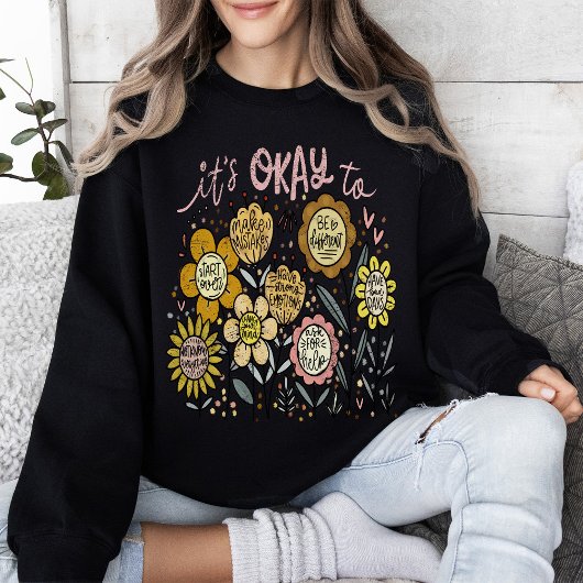 Het Is Oké Om Boho Bloemen Te Hebben Trui