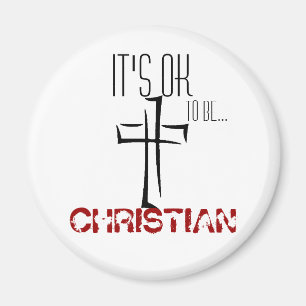 Het is oké om Christelijk-magneet te zijn Magneet