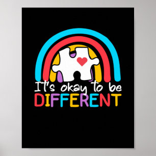 Het is oké om een ander autisme bewustzijn te zijn poster