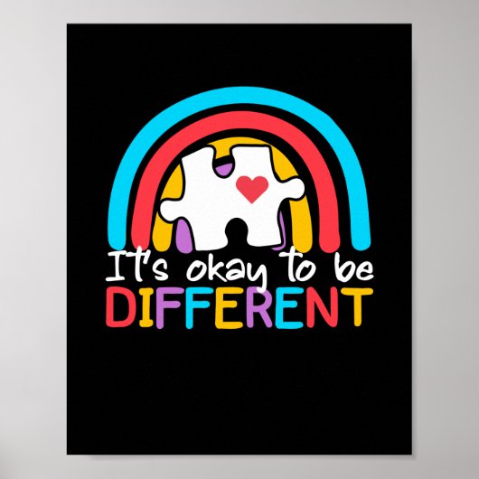 Het is oké om een ander autisme bewustzijn te zijn poster (Voorkant)