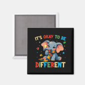 Het is oké om een ander Elephant Autisme bewustzij Magneet (Voorkant / Achterkant)