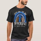 Het is oké om een ander Usher Syndrome bewustzijn  T-shirt (Voorkant)