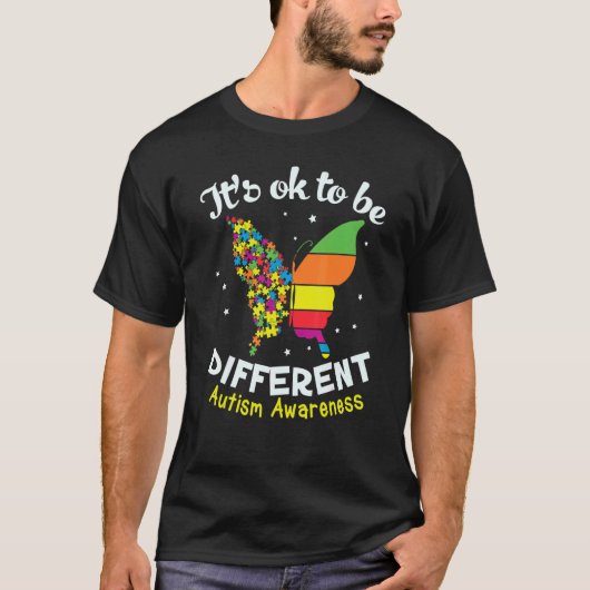 Het is oké om een ander vlinder-autisme-bewustzijn t-shirt (Voorkant)