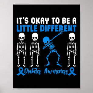 Het is oké om een andere Diabetes Awareness War te Poster