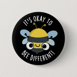 Het is oké om een andere grappige bug pun donker t ronde button 5,7 cm
