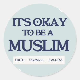 Het is oké om een moslim te zijn Sticker
