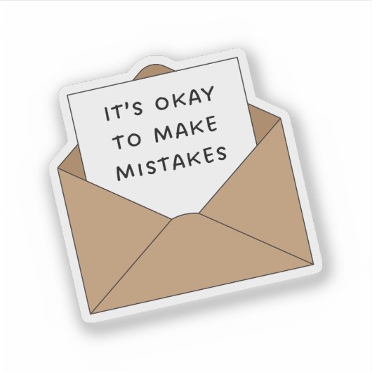 Het is oké om fouten te maken sticker (Voorkant)
