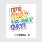 Het is Oké om Gay te Zeggen Sticker (Vel)