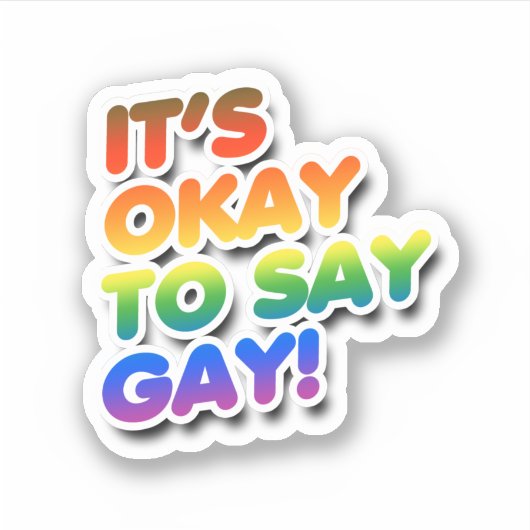 Het is oké om gay te zeggen sticker (Voorkant)