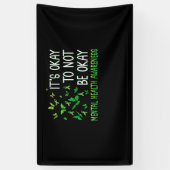 Het is oké om geen goede geestelijke gezondheid te spandoek (Verticaal)