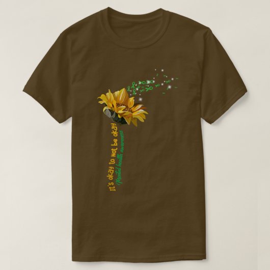 Het is oké om geen goede geestelijke gezondheid te t-shirt (Design voorkant)