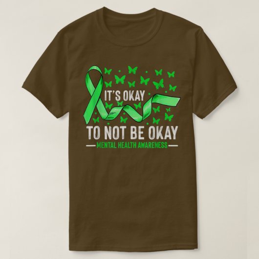 Het is oké om geen goede geestelijke gezondheidsvo t-shirt (Design voorkant)