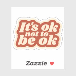 Het is oké om geen ok Sticker te zijn | Laptop Dec