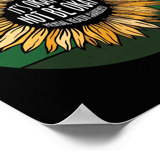 Het is oké om geen zonnesbloem te zijn. poster (Hoek)