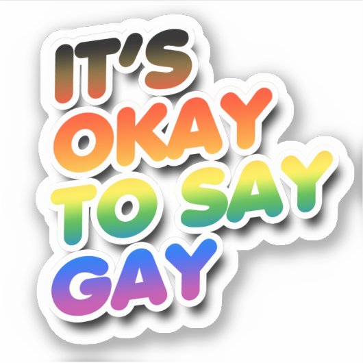 Het is oké om homo te zeggen sticker (Voorkant)
