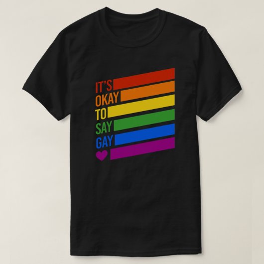 Het is oké om homo te zeggen t-shirt (Design voorkant)