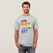Het is oké om homo te zeggen t-shirt (Voorkant volledig)
