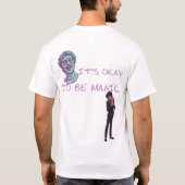 HET IS OKÉ OM MANISCH TE ZIJN T-SHIRT (Achterkant)