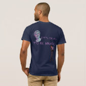 HET IS OKÉ OM MANISCH TE ZIJN T-SHIRT (Achterkant volledig)