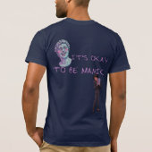 HET IS OKÉ OM MANISCH TE ZIJN T-SHIRT (Achterkant)