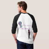 HET IS OKÉ OM MANISCH TE ZIJN T-SHIRT (Achterkant volledig)