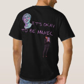 HET IS OKÉ OM MANISCH TE ZIJN T-SHIRT (Achterkant)