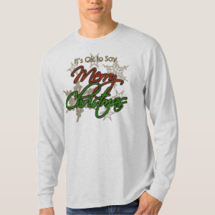 Het is oké om Merry Kerstmis te zeggen, Lange Slaa T-shirt