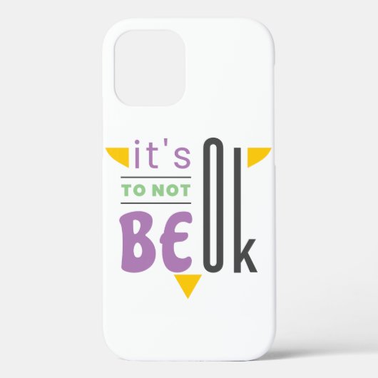 Het is oké om niet in orde te zijn. Case-Mate iPhone case (Achterkant)
