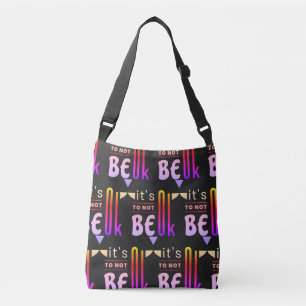 Het is oké om niet in orde te zijn. crossbody tas