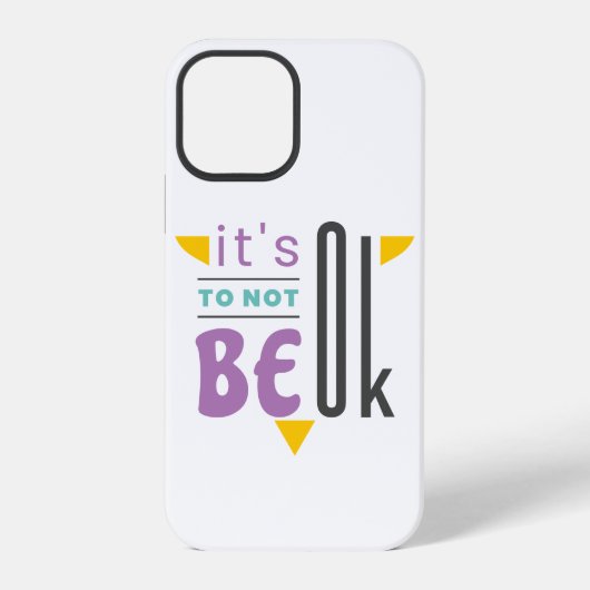 Het is oké om niet in orde te zijn. iPhone hoesje (Achterkant)