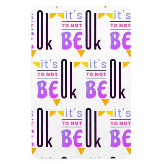 Het is oké om niet in orde te zijn. magneet (Verticaal)