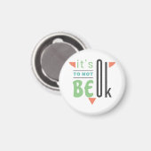 Het is oké om niet in orde te zijn. magneet (Voorkant / Achterkant)