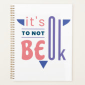 Het is oké om niet in orde te zijn. planner (Voorkant)