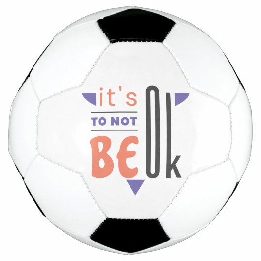 Het is oké om niet in orde te zijn. voetbal (Voorkant)