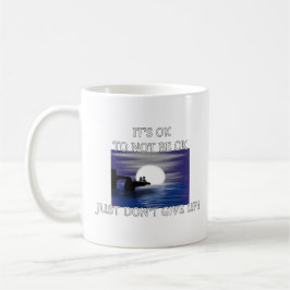 "Het is oké om niet oké te zijn" Koffiemok