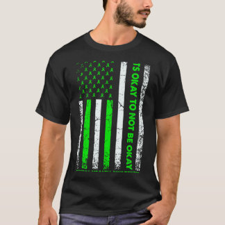 Het Is Oké Om Niet Oké Te Zijn Mental Health Aware T-shirt