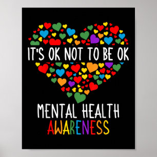 Het is Oké om niet Oké te zijn Mentale Gezondheid Poster
