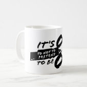 Het is oké om niet te doen alsof het oké is. koffiemok (Voorkant links)