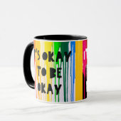 Het is oké om oké te zijn of niet oké mok (Voorkant links)