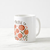 het is OKÉ om – Retro Positiviteit Bloemendesign Koffiemok (Voorkant rechts)