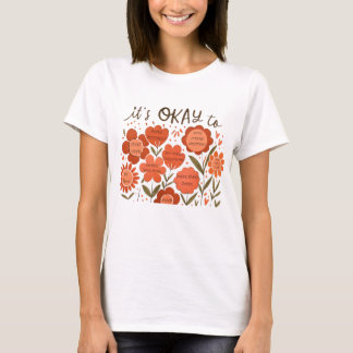 het is OKÉ om – Retro Positiviteit Bloemendesign T-shirt